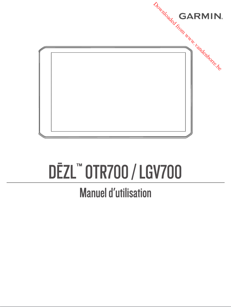 Page n°1 - Manuel utilisateur Garmin Dēzl LGV700