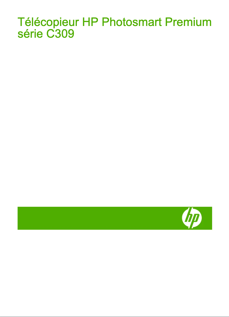 Page 1 de la notice Manuel utilisateur HP Photosmart Premium Fax C309