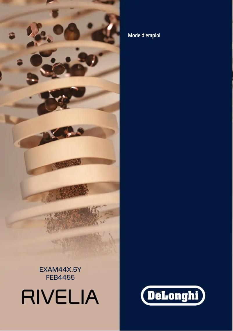 Page n°1 - Manuel utilisateur DeLonghi Rivelia EXAM440.55.BG