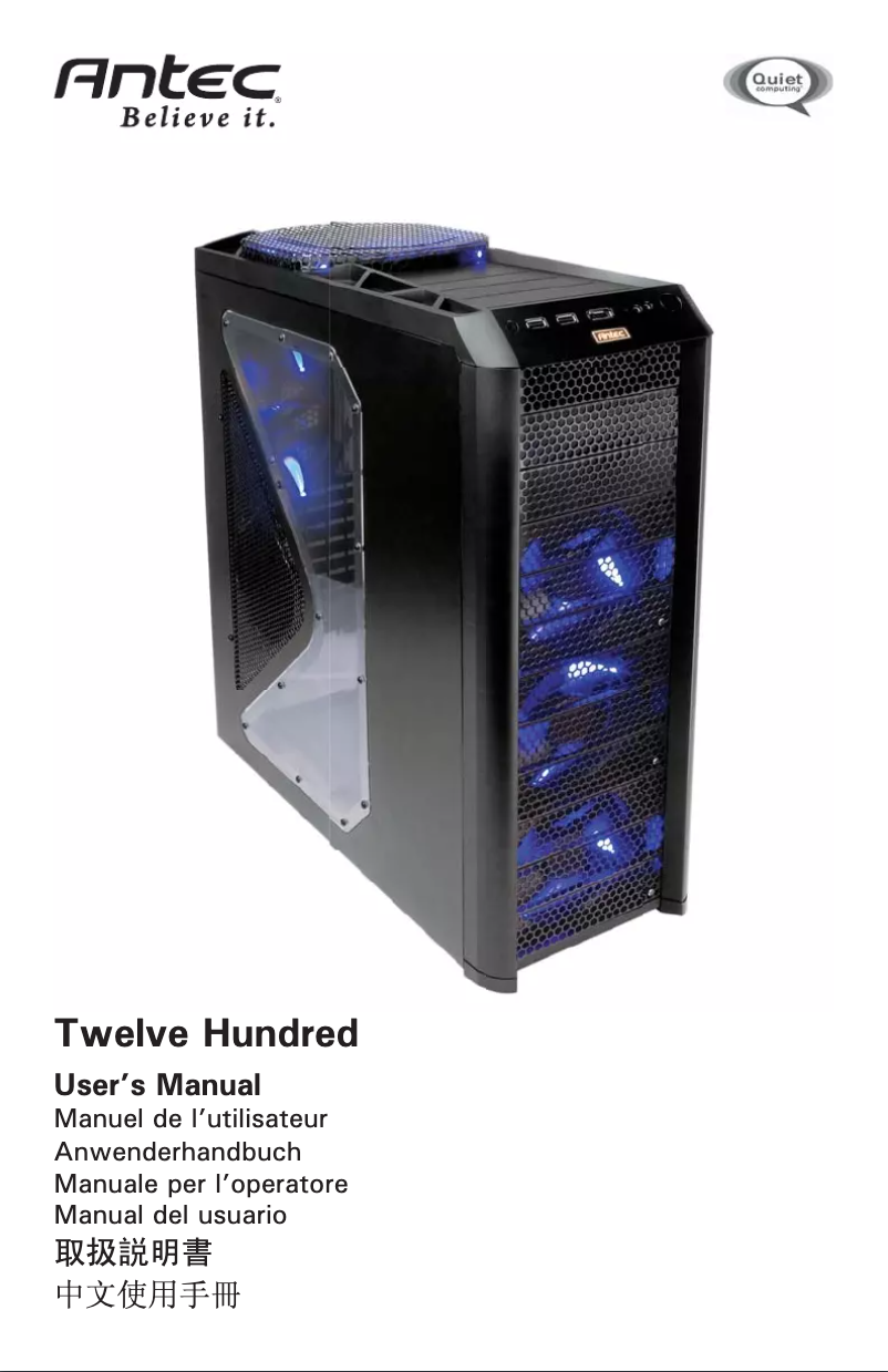 Page 1 de la notice Manuel utilisateur Antec Twelve Hundred