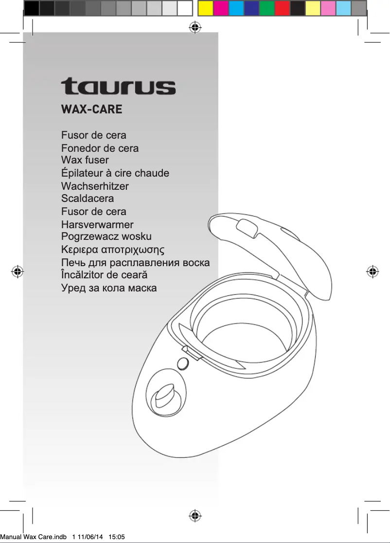 Page 1 de la notice Manuel utilisateur Taurus Wax-Care 993.001