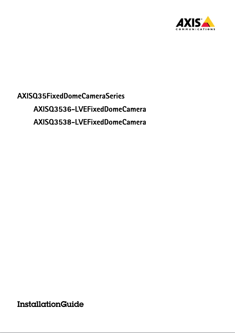 Page 1 de la notice Manuel utilisateur Axis Q3538-LVE