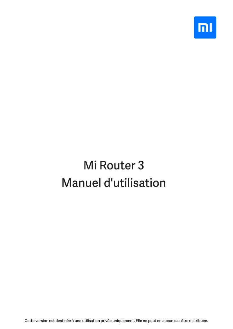 Page 1 de la notice Manuel utilisateur Xiaomi Mi Router 3