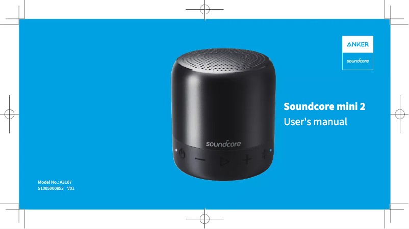 Page n°1 - Manuel utilisateur Soundcore Anker Mini 2