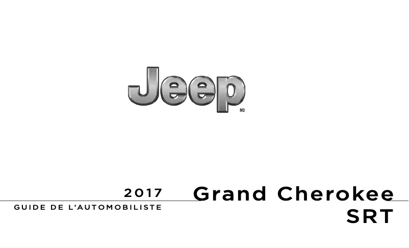 Page 1 de la notice Manuel utilisateur Jeep Grand Cherokee SRT (2017)