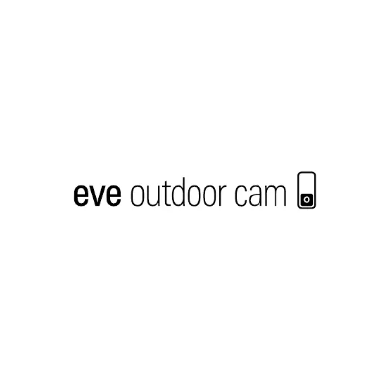 Page n°1 - Manuel utilisateur EVE Outdoor Cam