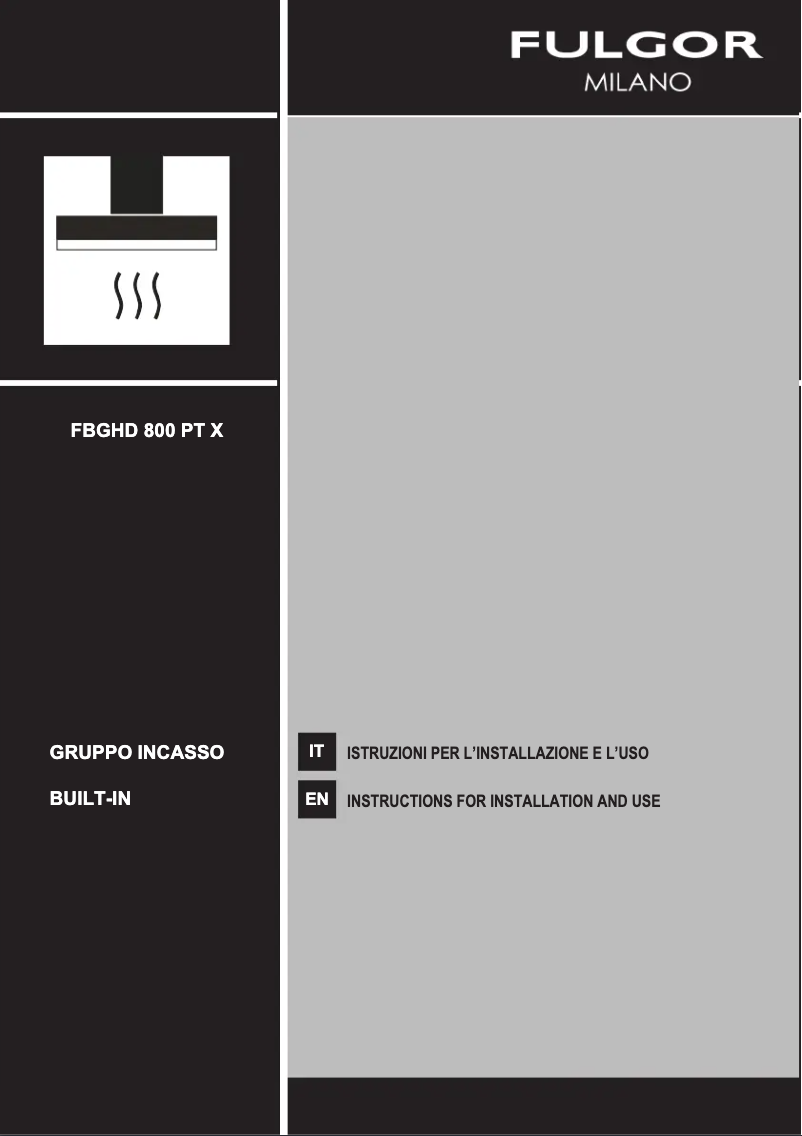 Page 1 de la notice Guide d'installation Fulgor Milano FBGHD 800 PT X