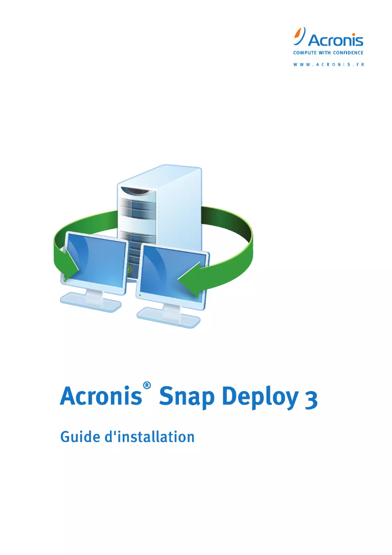 Page n°1 - Guide d'installation Acronis Snap Deploy 3