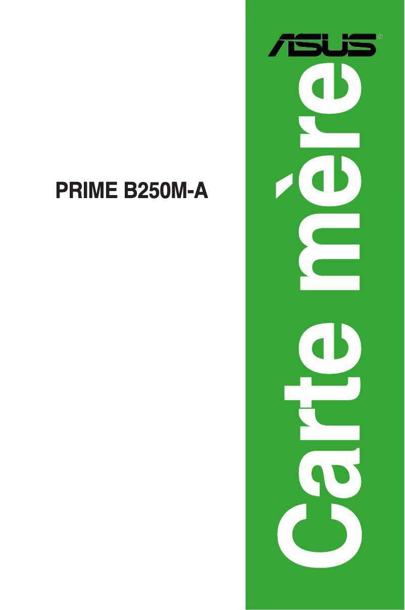 Page n°1 - Manuel utilisateur Asus Prime B250M-A/CSM