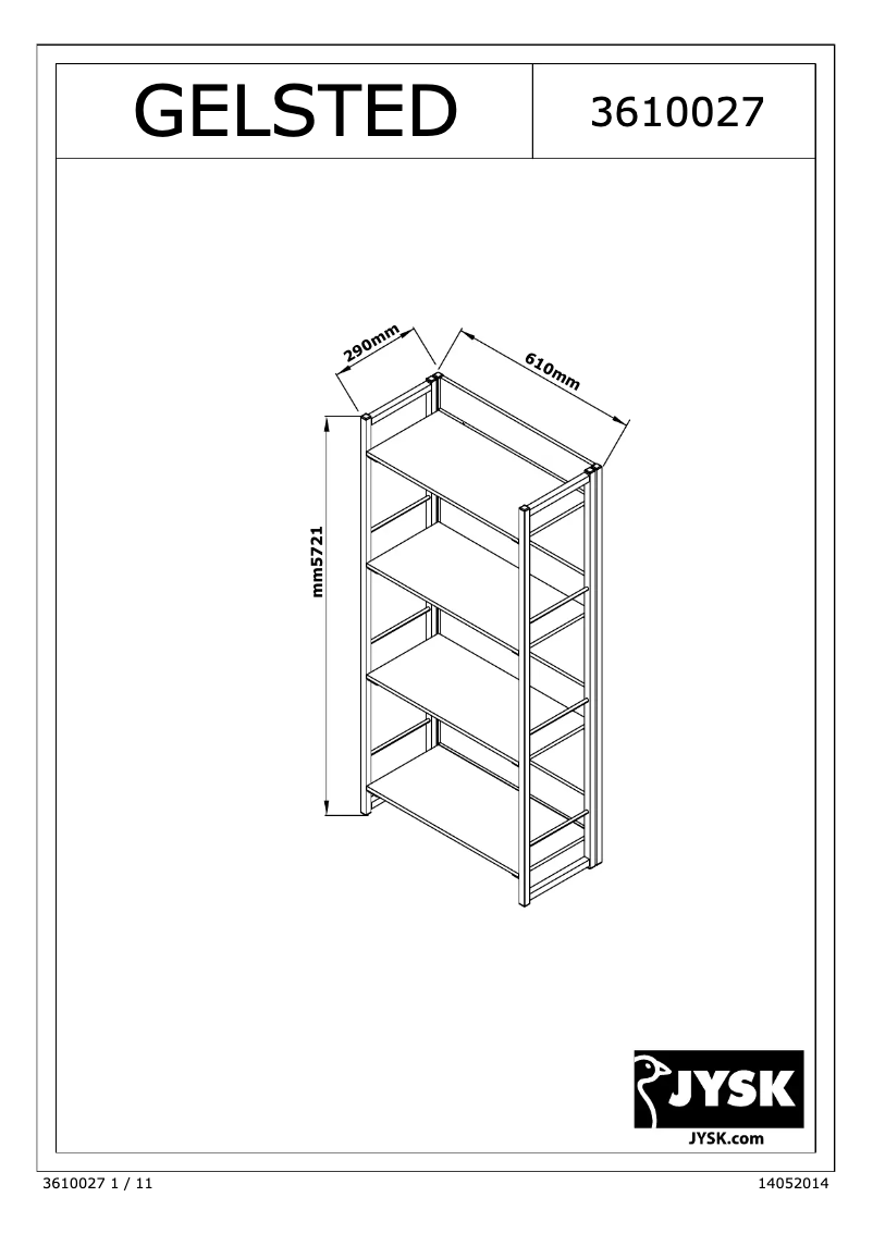Page 1 de la notice Manuel utilisateur JYSK Gelsted (61x128x29)