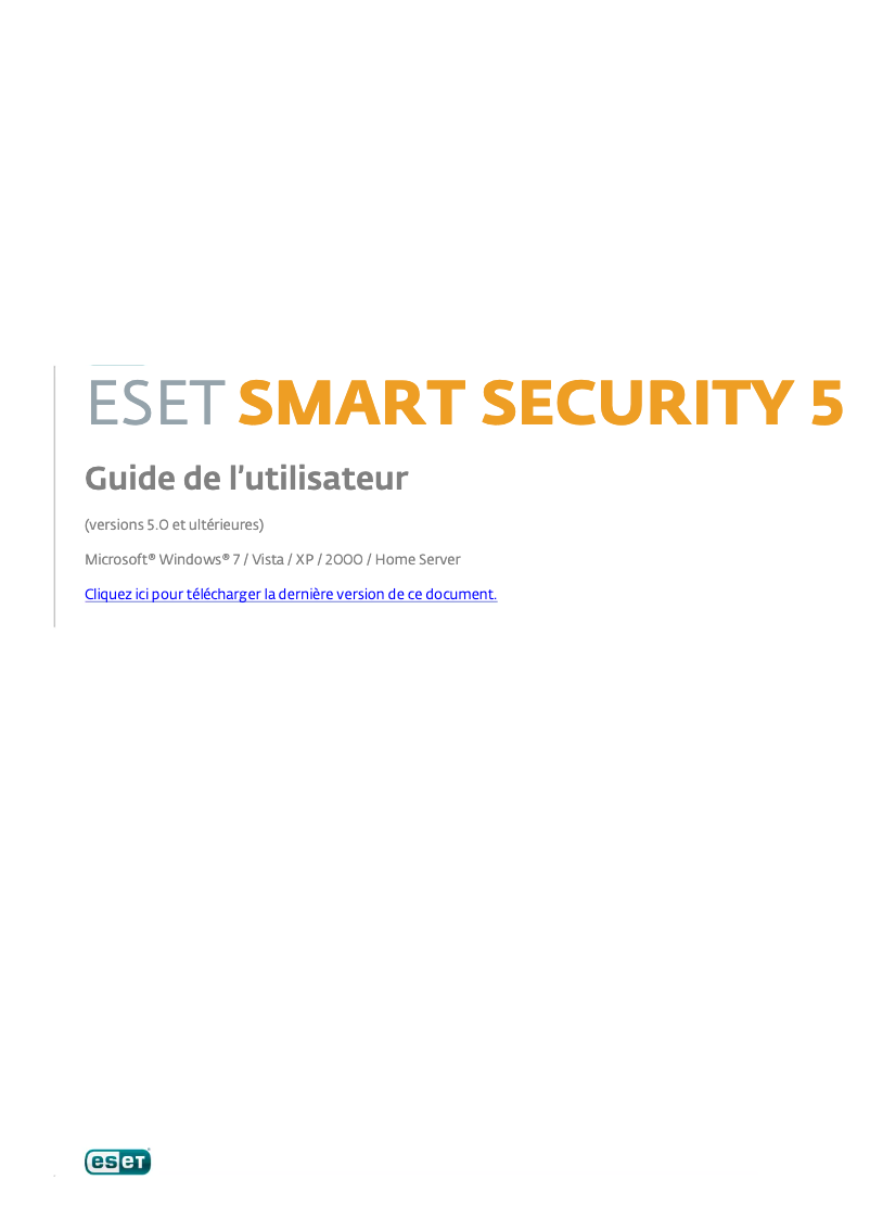 Page 1 de la notice Manuel utilisateur ESET Smart Security 5
