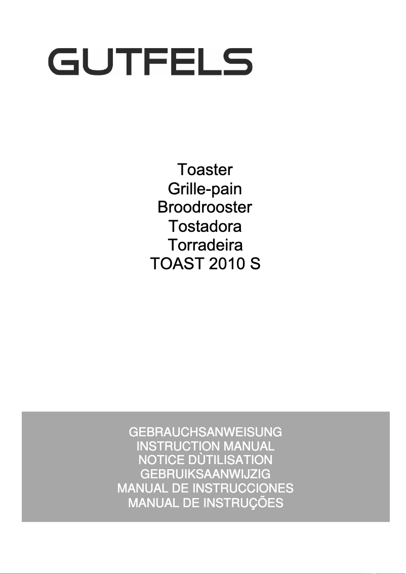 Page n°1 - Manuel utilisateur GUTFELS TOAST 2010 S