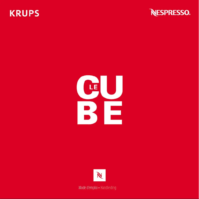 Page n°1 - Manuel utilisateur Krups Nespresso Le Cube XN5000