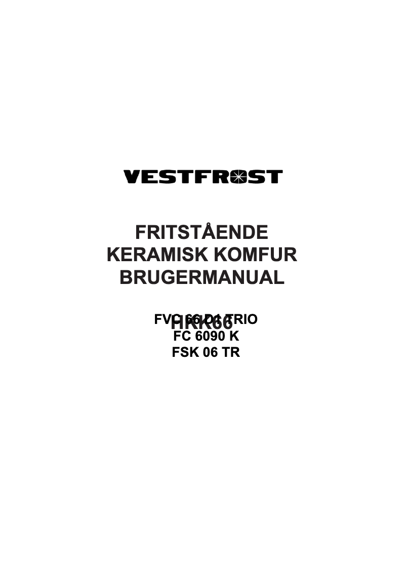 Page 1 de la notice Manuel utilisateur Vestfrost FSK 06 TR
