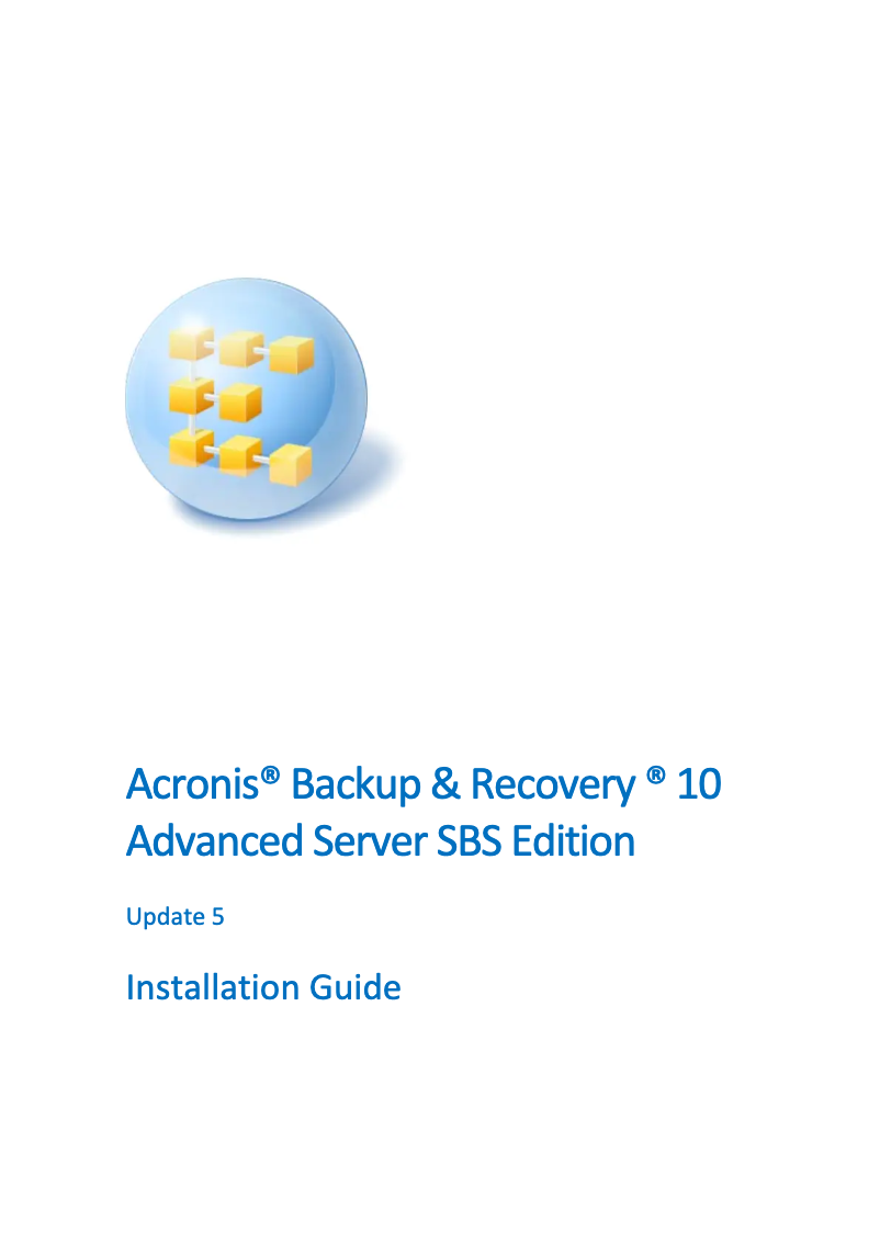 Page n°1 - Guide d'installation Acronis Backup & Recovery 10 SBS Edition