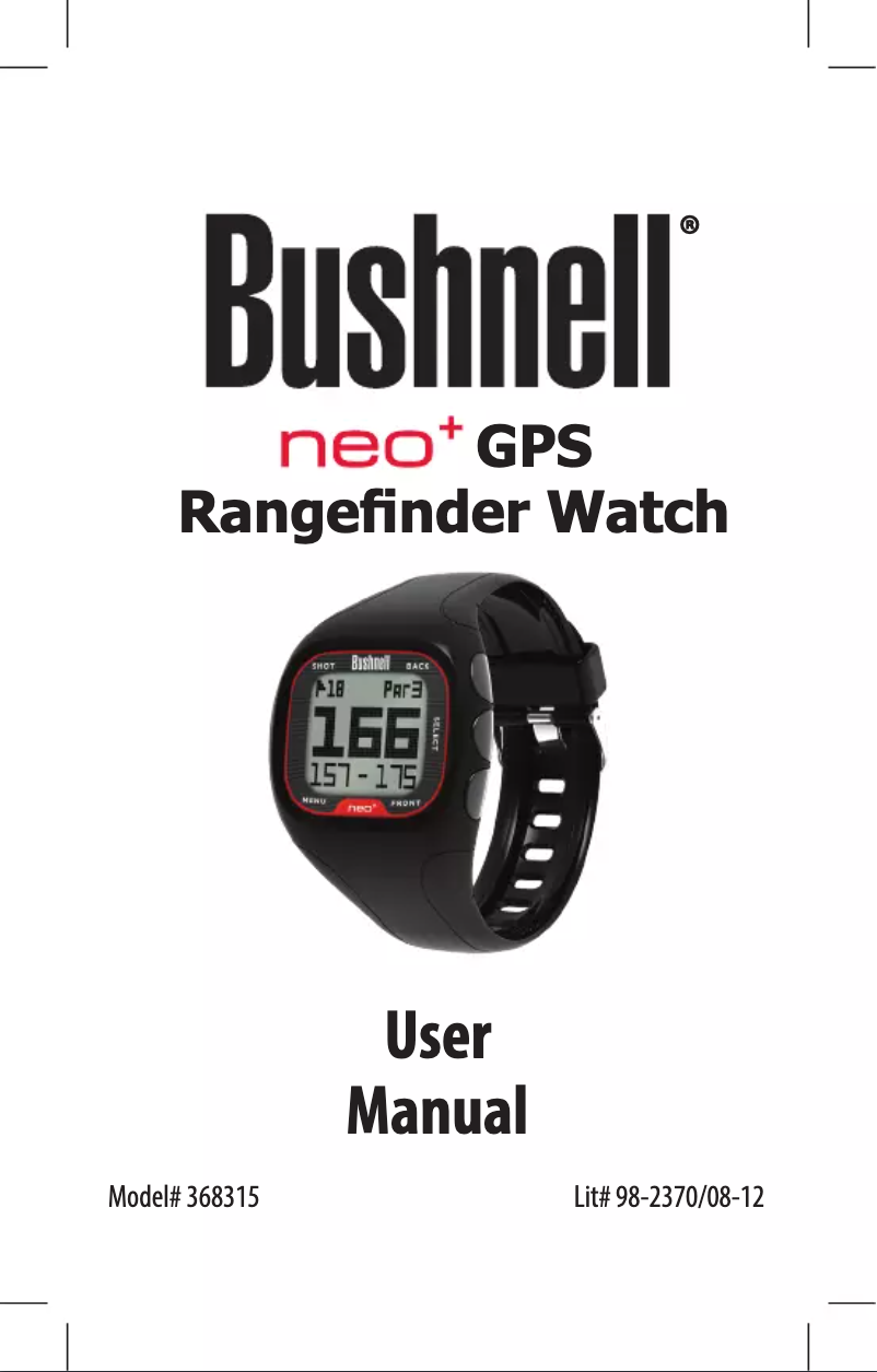Page 1 de la notice Manuel utilisateur Bushnell Neo+ GPS Rangefinder Watch