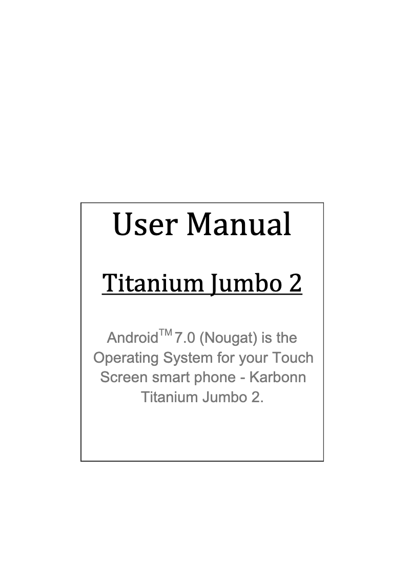 Page n°1 - Manuel utilisateur Karbonn Titanium Jumbo 2