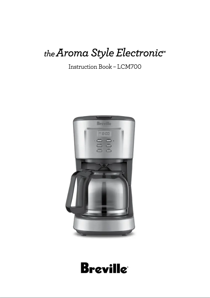 Page n°1 - Manuel utilisateur Breville Aroma Style Electronic LCM700