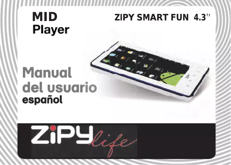 Page 1 de la notice Manuel utilisateur Zipy Smart Fun 4.3