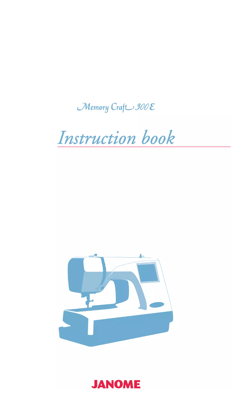 Page n°1 - Manuel utilisateur Janome Memory Craft 300E