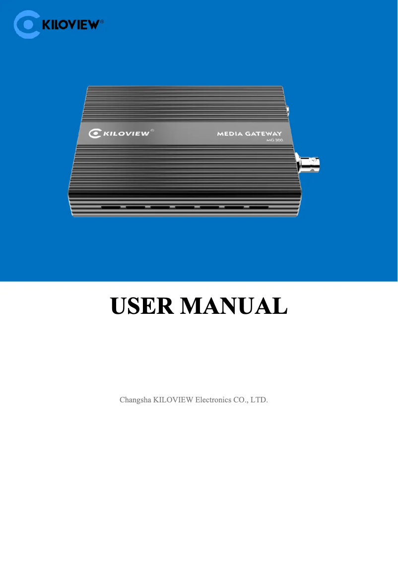 Page n°1 - Manuel utilisateur Kiloview MG300