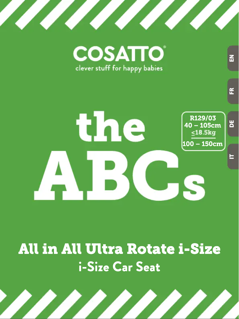 Page 1 de la notice Manuel utilisateur Cosatto All in All Ultra Rotate i-Size