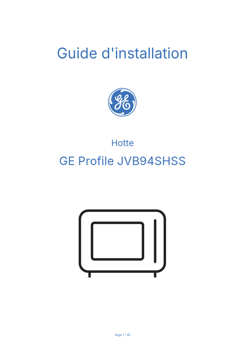 Page n°1 - Guide d'installation GE Profile JVB94SHSS