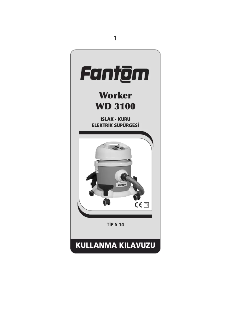 Page n°1 - Manuel utilisateur Fantom Worker WD 3100