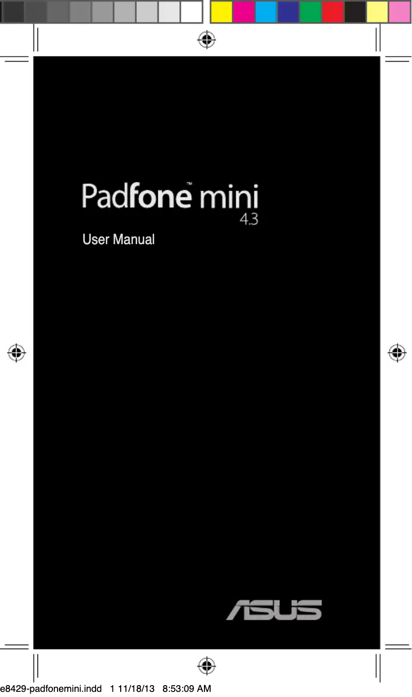 Page n°1 - Manuel utilisateur Asus PadFone mini 4.3 A11-1A023WWE