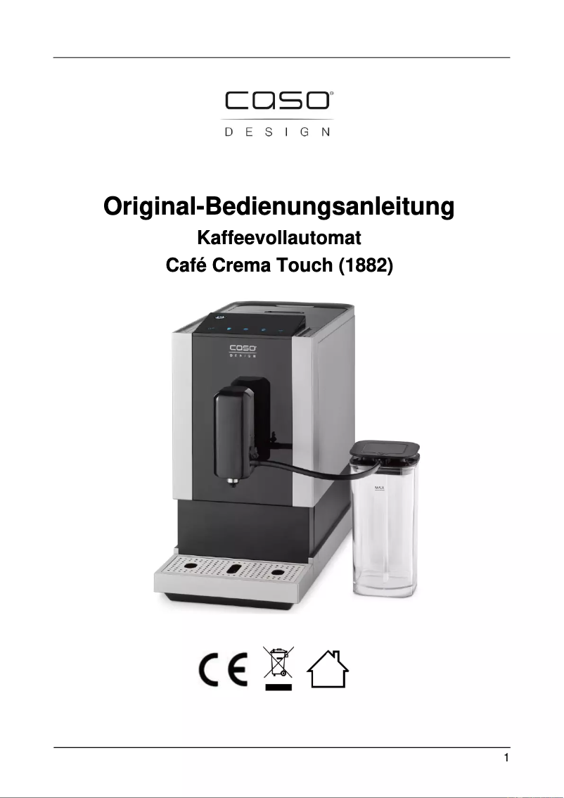 Page n°1 - Manuel utilisateur Caso Café Crema Touch 1882