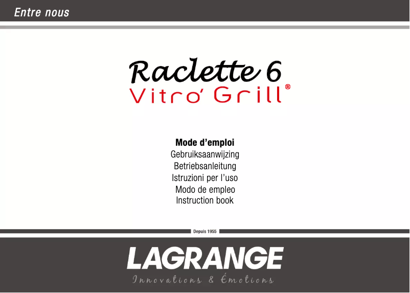 Page 1 de la notice Manuel utilisateur Lagrange Raclette 6 Vitro' Grill