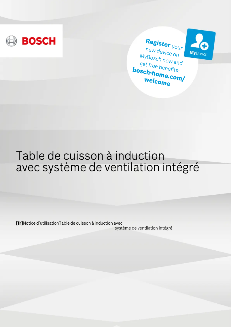 Page 1 de la notice Manuel utilisateur Bosch PVS851F21E