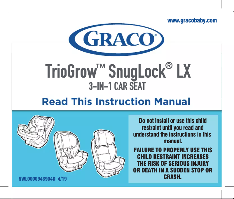 Page 1 de la notice Manuel utilisateur Graco TrioGrow SnugLock LX
