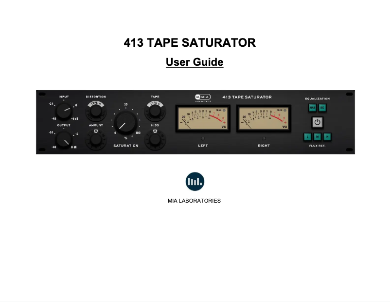 Page 1 de la notice Manuel utilisateur MIA Laboratories 413 Tape Saturator