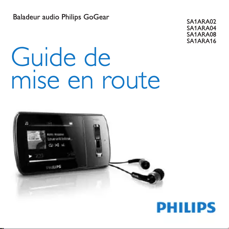 Page n°1 - Guide de démarrage rapide Philips GoGear SA1ARA16K