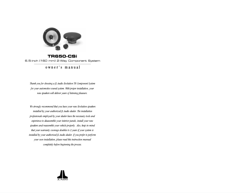 Page 1 de la notice Manuel utilisateur JL Audio Evolution TR650-CSi