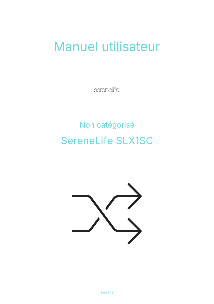 Page n°1 - Manuel utilisateur SereneLife SLX1SC
