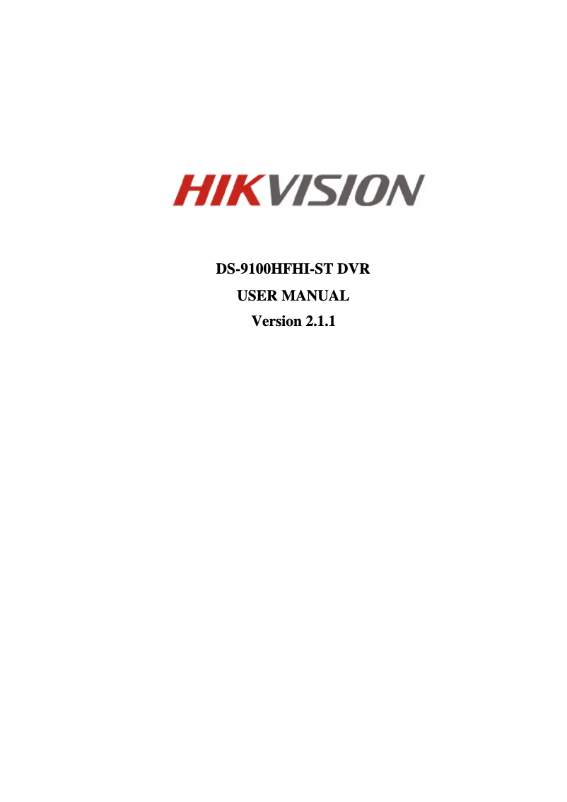 Page 1 de la notice Manuel utilisateur Hikvision DS-9104 HFHI-ST