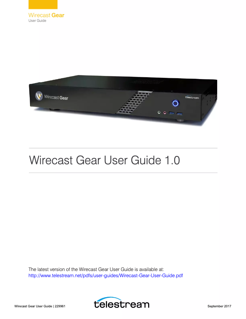 Page n°1 - Manuel utilisateur Telestream Wirecast Gear 230