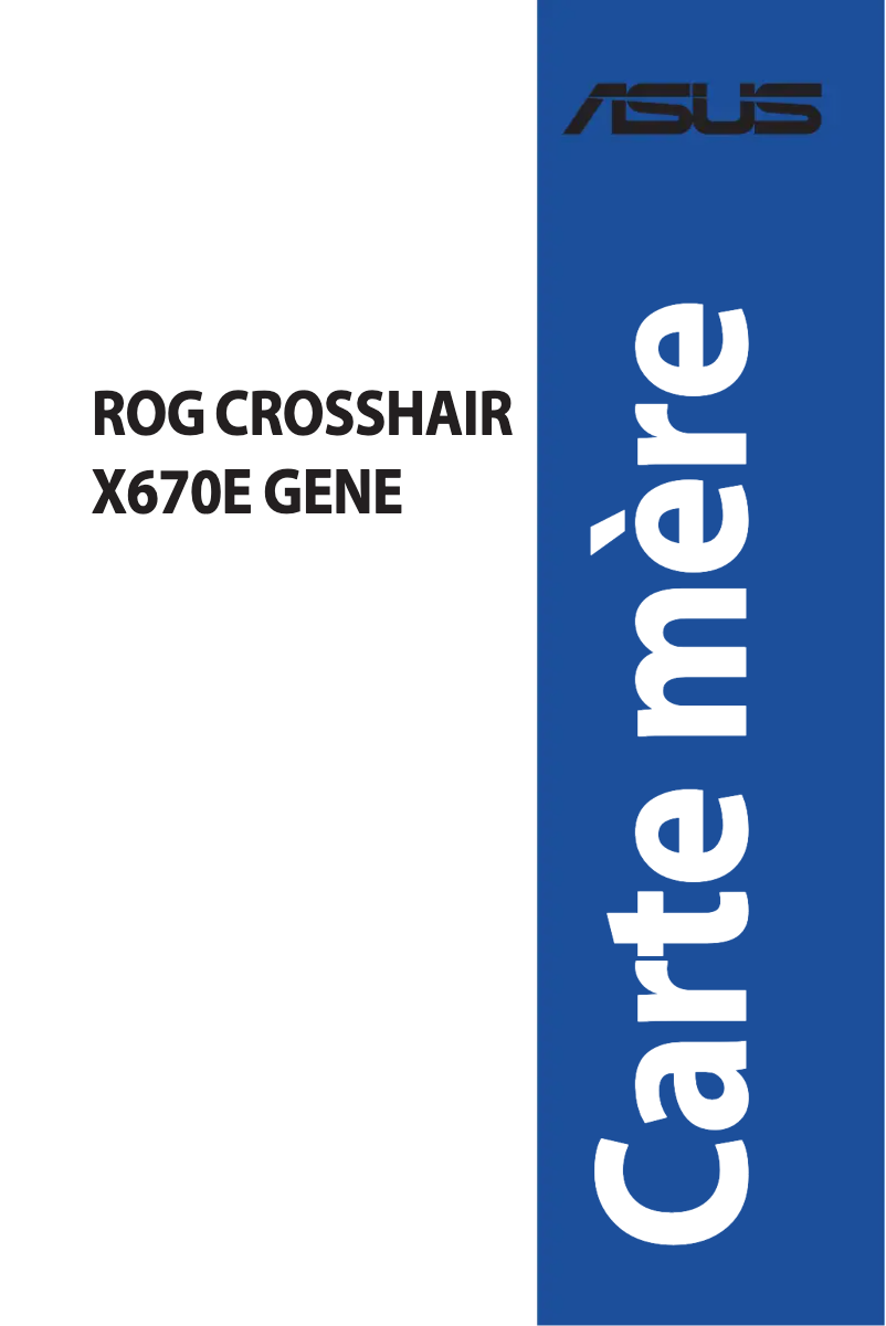 Page 1 de la notice Manuel utilisateur Asus ROG CROSSHAIR X670E GENE