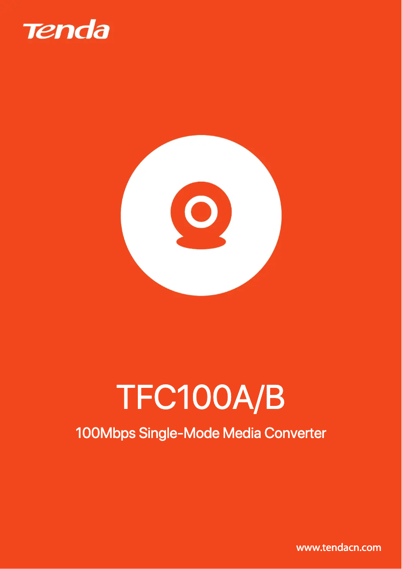 Page n°1 - Manuel utilisateur Tenda TFC100A