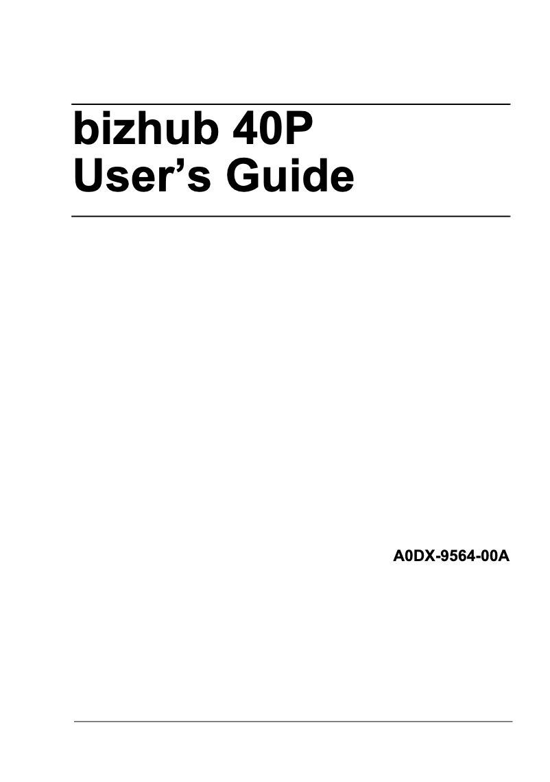 Page 1 de la notice Manuel utilisateur Konica Minolta bizhub 40P