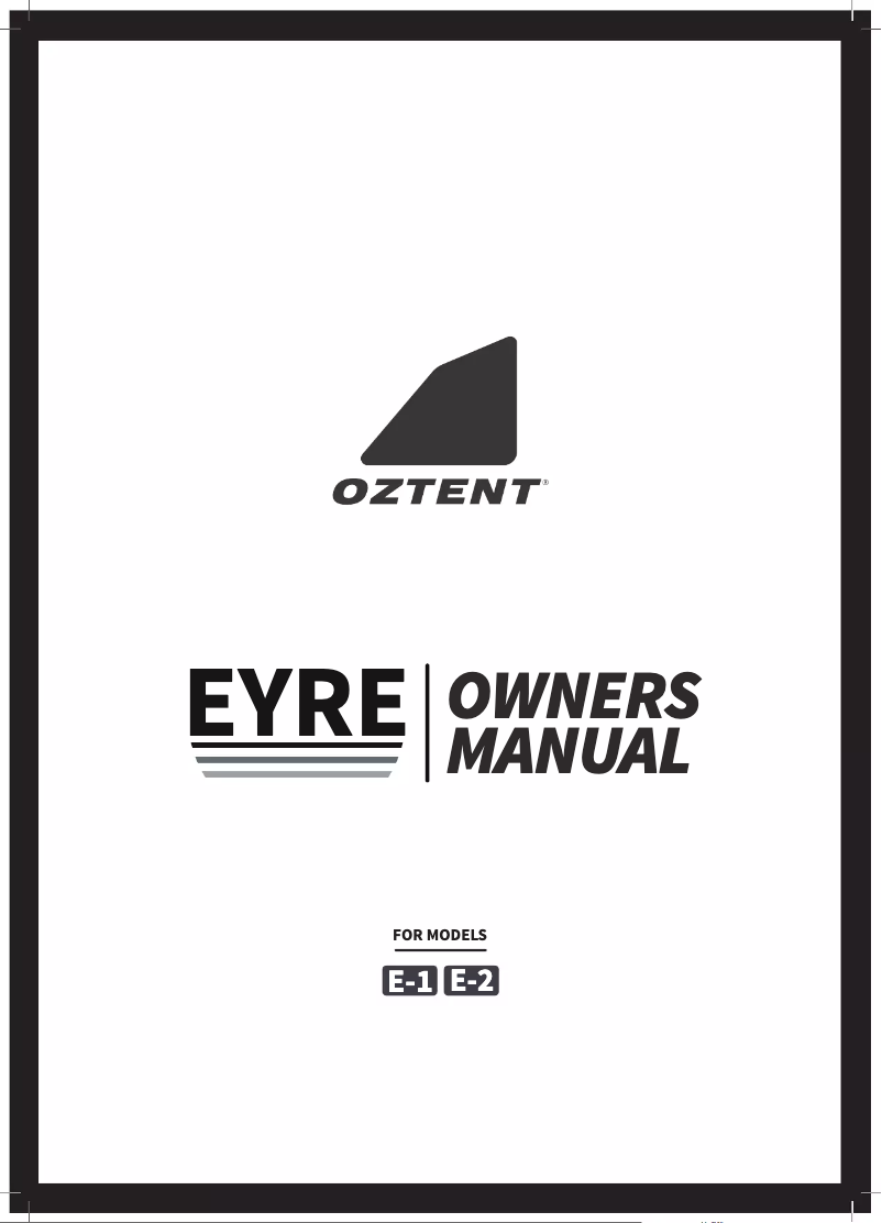 Page 1 de la notice Manuel utilisateur Oztent Eyre E-1