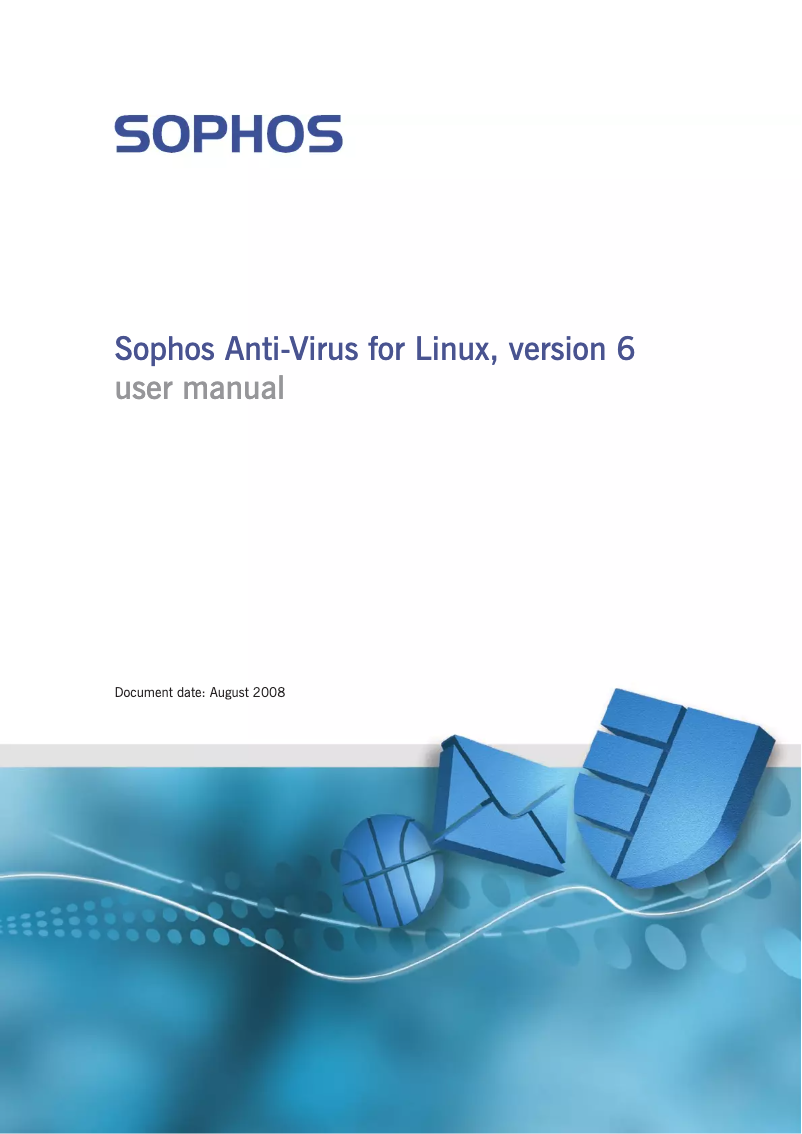 Page n°1 - Manuel utilisateur Sophos Anti-Virus for linux v6