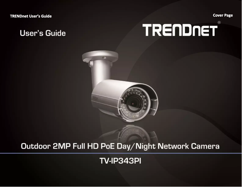 Page n°1 - Manuel utilisateur TRENDnet TV-IP343PI