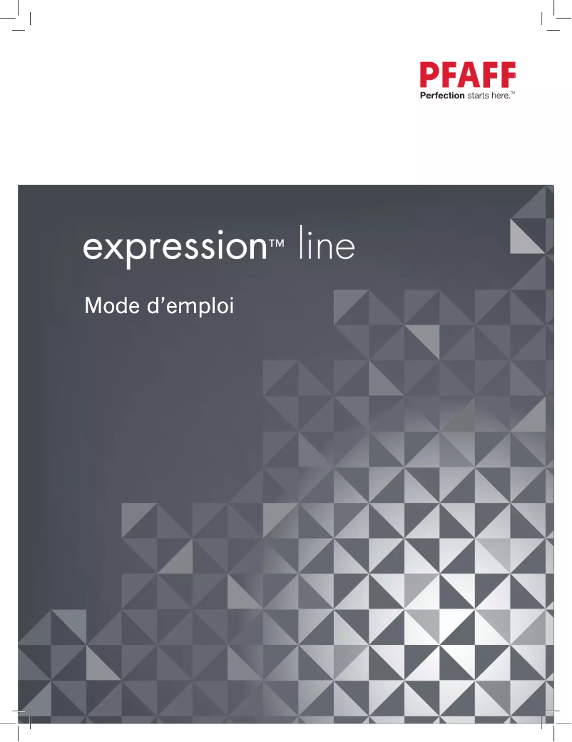 Page 1 de la notice Manuel utilisateur Pfaff Expression 710