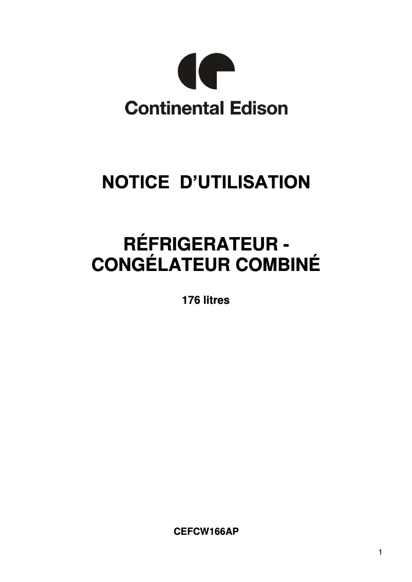 Page n°1 - Manuel utilisateur Continental Edison CEFCW166AP