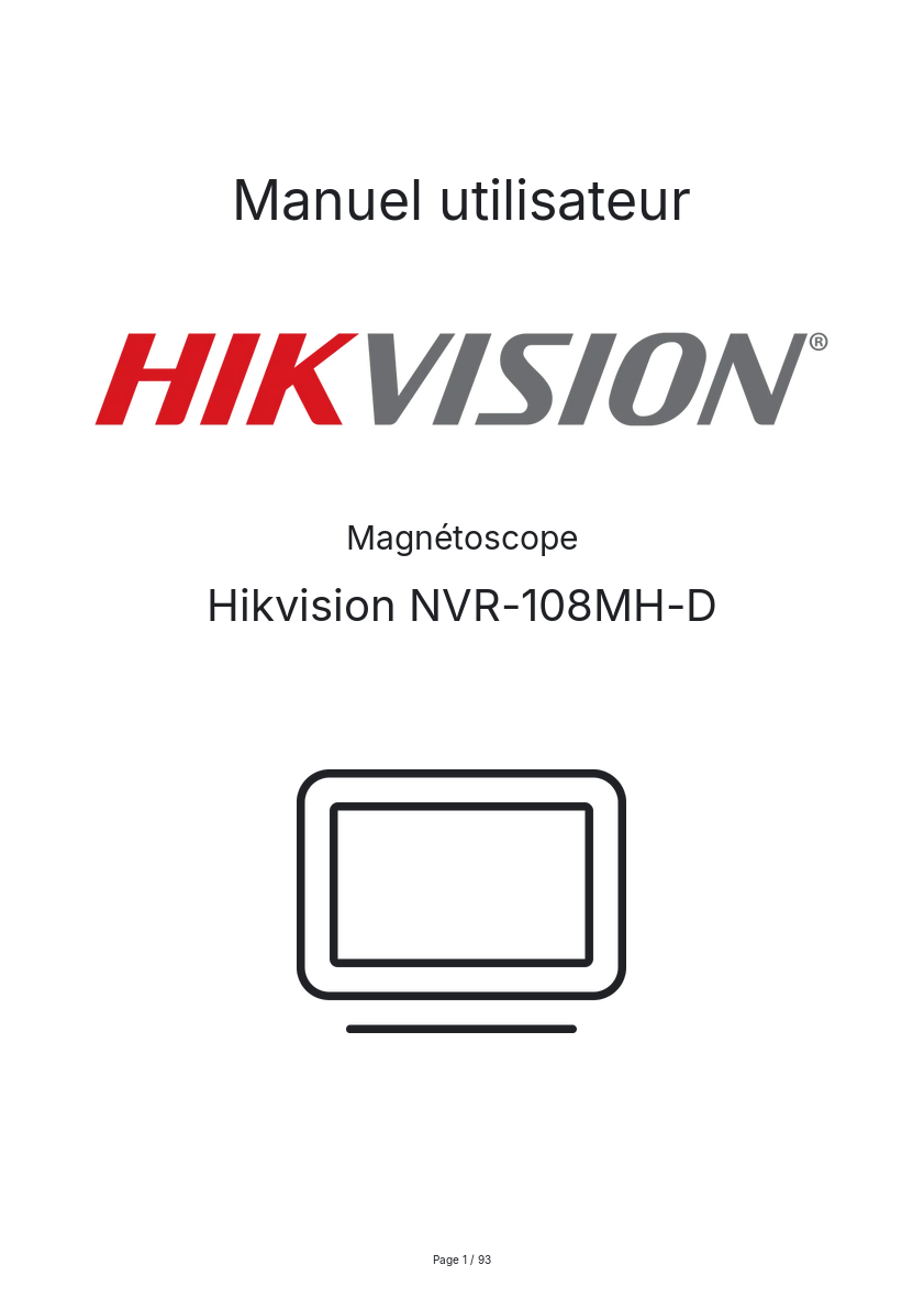 Page n°1 - Manuel utilisateur Hikvision NVR-108MH-D
