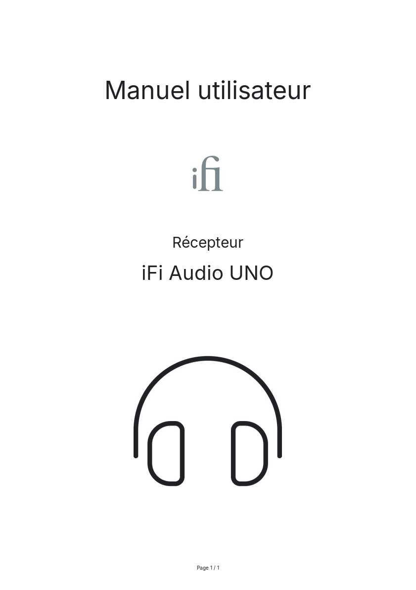 Page n°1 - Manuel utilisateur iFi Audio UNO