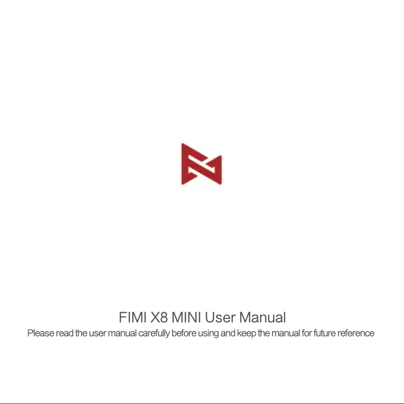 Page n°1 - Manuel utilisateur Fimi X8 Mini